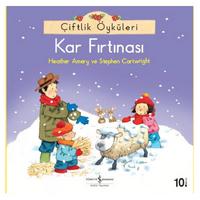 İş Kültür - Çiftlik Öyküleri - Kar Fırtınası