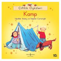 İş Kültür - Çiftlik Öyküleri - Kamp