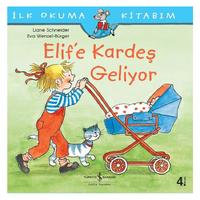 İş Kültür - İlk Okuma Kitabım - Elif'e Kardeş Geliyor