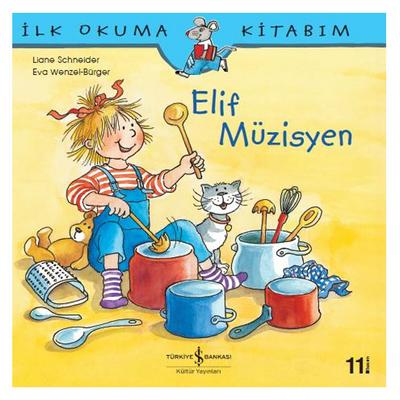 İş Kültür - İlk Okuma Kitabım - Elif Müzisyen