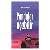 Hayy Kitap - Caner Yaman - Pandalar Uçabilir