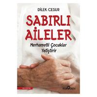 Yediveren - Dilek Cesur - Sabırlı Aileler