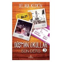 Ephesus - Dilara Keskin - Düşman Okullar 3 Son Ders