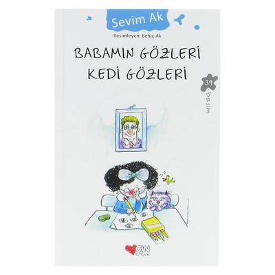 Can Çocuk Yay. - Sevim Ak - Babamın Gözleri Kedi Gözleri