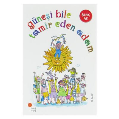 Günışığı - Behiç Ak - Güneşi Bile Tamir Eden Adam