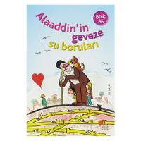 Günışığı - Behiç Ak - Alaaddin'in Geveze Su Boruları