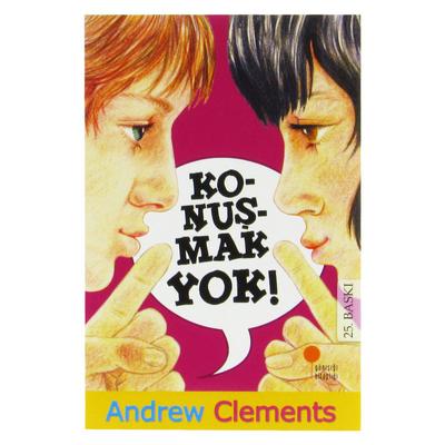 Günışığı - Andrew Clements - Konuşmak Yok!