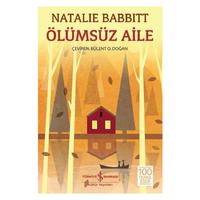 İş Kültür - Natalie Babbitt - Ölümsüz Aile