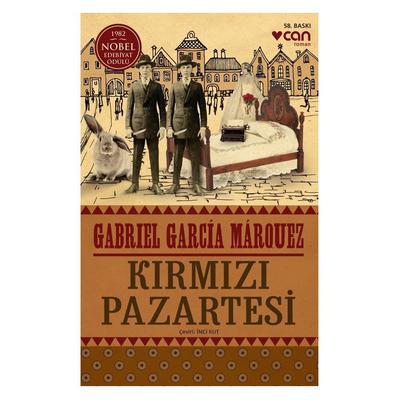 Can - Gabriel Carcia Marquez - Kırmızı Pazartesi