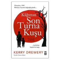 Timaş - Kerry Drewery - Kağıttan Son Turna Kuşu