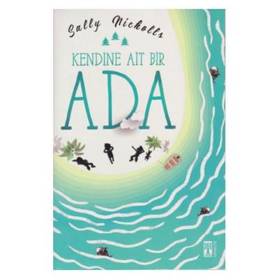 Timaş - Sally Nicholls - Kendine Ait Bir Ada