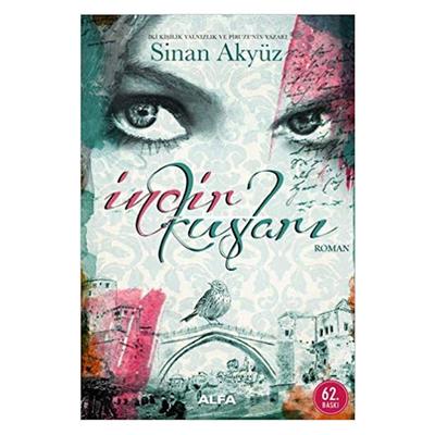 Alfa - Sinan Akyüz - İncir Kuşları