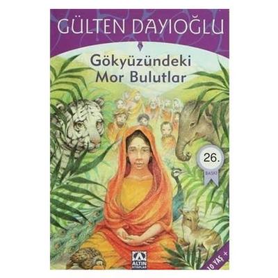 Altın - Gülten Dayıoğlu - Gökyüzündeki Mor Bulutlar