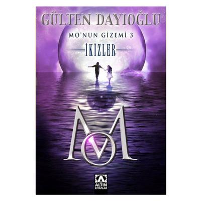 Altın - Gülten Dayıoğlu - Mo'nun Gizemi 3 İkizler