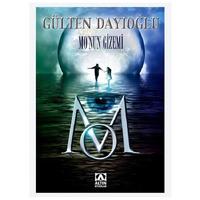 Altın - Gülten Dayıoğlu - Mo'nun Gizemi