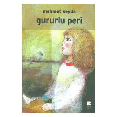 Bilge - Mehmet Seyda - Gururlu Peri