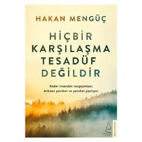 Destek - Hakan Mengüç - Hiçbir Karşılaşma Tesadüf Değildir