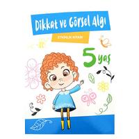 Dikkat Ve Görsel Algı Etkinlik Kitabı 5 Yaş