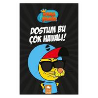 Eksik Parça  - Kral Şakir 5 - Dostum Bu Çok Havalı