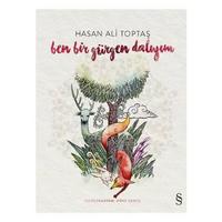 Everest - Hasan Ali Toptaş - Ben Bir Gürgen Dalıyım