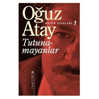 İletişim - Oğuz Atay - Tutunamayanlar