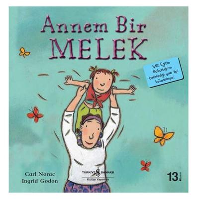 İş Kültür - Annem Bir Melek