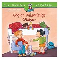 İş Kültür - İlk Okuma Kitabım Çağlar Misafirliğe Gidiyor