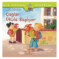 İş Kültür - İlk Okuma Kitabım Çağlar Okula Başlıyor
