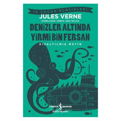 İş Kültür - Çocuk Klasikleri - Denizler Altında Yirmi Bin Fersah