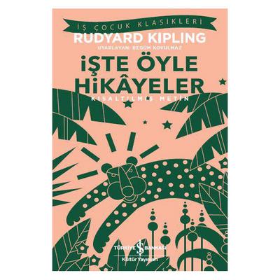 İş Kültür - Çocuk Klasikleri - İşte Öyle Hikayeler