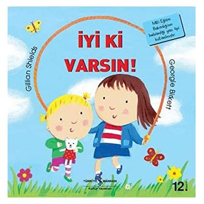 İş Kültür - İyi Ki Varsın