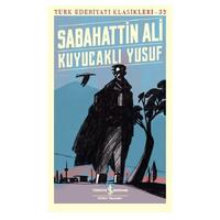 İş Kültür - Sabahattin Ali - Kuyucaklı Yusuf