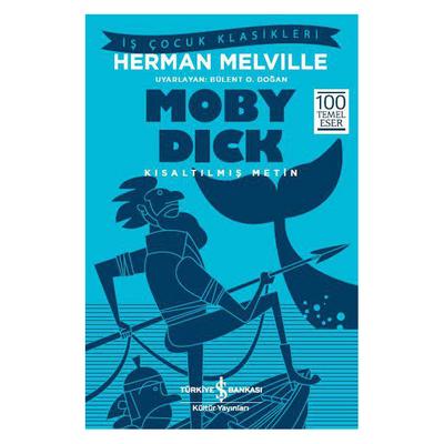 İş Kültür - Çocuk Klasikleri - Moby Dick