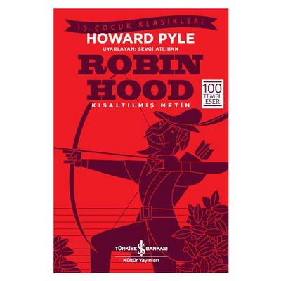 İş Kültür - Çocuk Klasikleri - Robin Hood