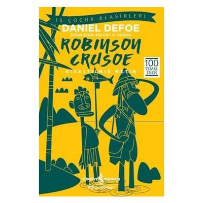 İş Kültür - Çocuk Klasikleri - Robinson Crusoe