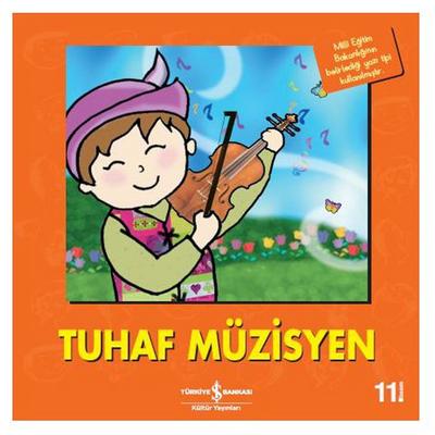 İş Kültür - Tuhaf Müzisyen