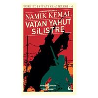 İş Kültür - Namık Kemal - Vatan Yahut Silistre