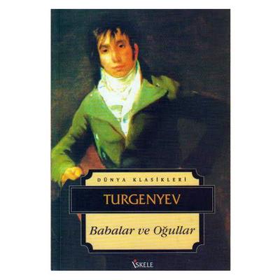 İskele - Turgenyev - Babalar Ve Oğullar