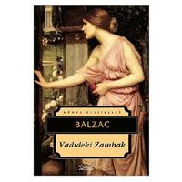 İskele - Balzac - Vadideki Zambak