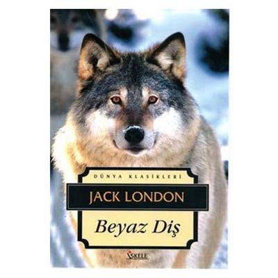 İskele - Jack London - Beyaz Diş