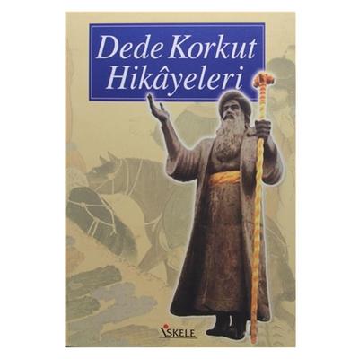 İskele - Dede Korkut Hikayeleri
