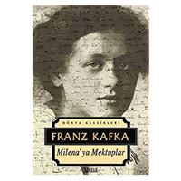 İskele - Franz Kafka - Milena'ya Mektuplar