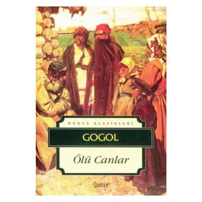 İskele - Gogol - Ölü Canlar