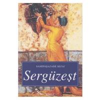 İskele - Samipaşazade Sezai - Sergüzeşt