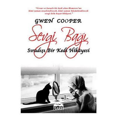 Martı - Gwen Cooper - Sevgi Bağı