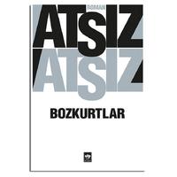 Ötüken - Hüseyin Nihal Atsız - Bozkurtlar