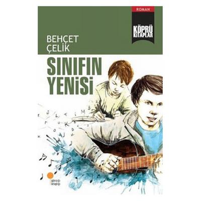 Günışığı - Behçet Çelik - Sınıfın Yenisi