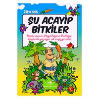Uğurböceği - Tarık Uslu - Şu Acayip Bitkiler