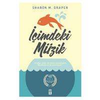 Timaş - Sharon M. Draper - İçimdeki Müzik