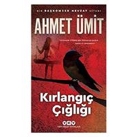 Yapı Kredi - Ahmet Ümit - Kırlangıç Çığlığı